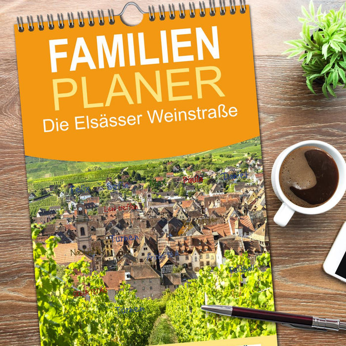 Die Elsässer Weinstraße (CALVENDO Familienplaner 2026)