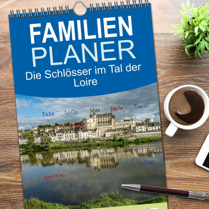 Die Schlösser im Tal der Loire (CALVENDO Familienplaner 2026)