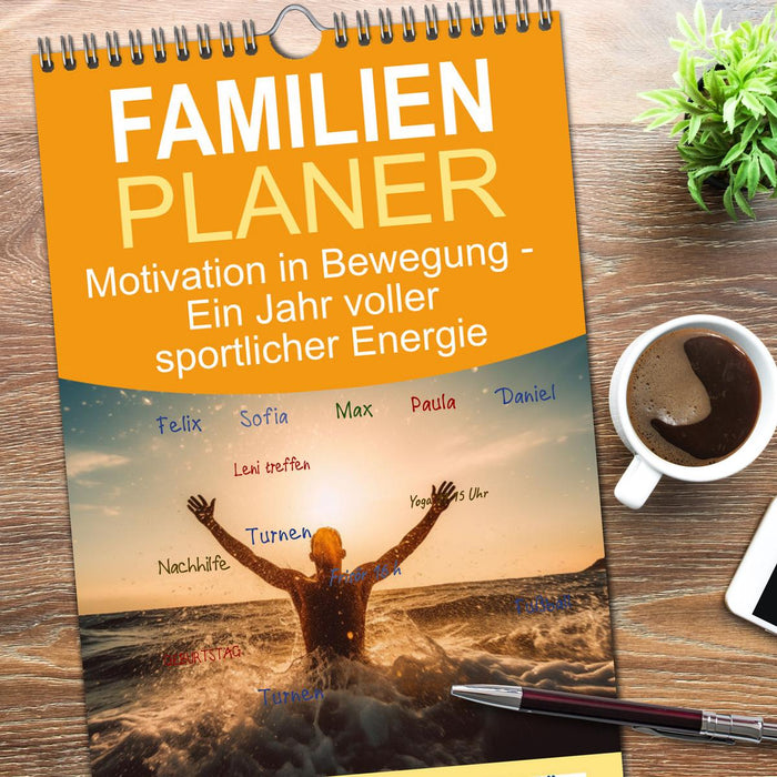 Motivation in Bewegung - Ein Jahr voller sportlicher Energie (CALVENDO Familienplaner 2026)