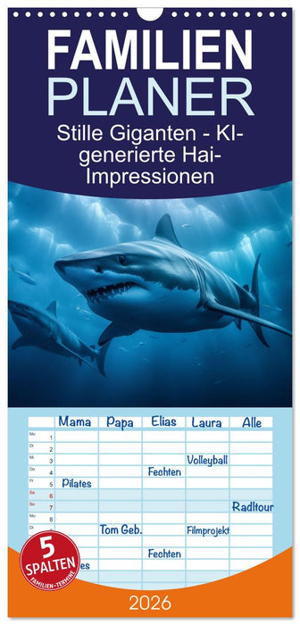 Stille Giganten - KI-generierte Hai-Impressionen (CALVENDO Familienplaner 2026)