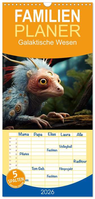 Galaktische Wesen (CALVENDO Familienplaner 2026)
