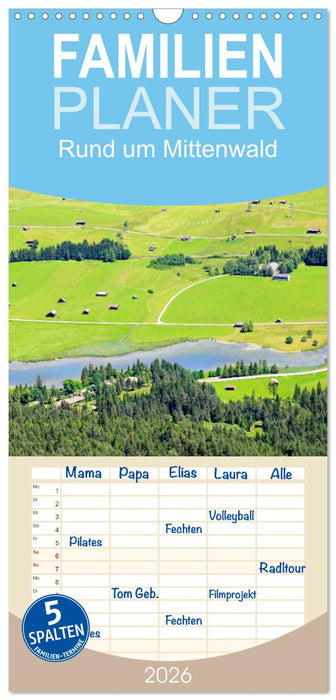 Rund um Mittenwald (CALVENDO Familienplaner 2026)