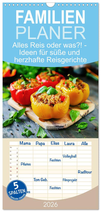 Alles Reis oder was?! - Ideen für süße und herzhafte Reisgerichte (CALVENDO Familienplaner 2026)