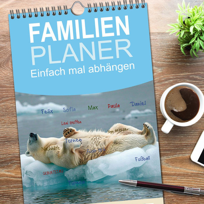 Einfach mal abhängen (CALVENDO Familienplaner 2026)