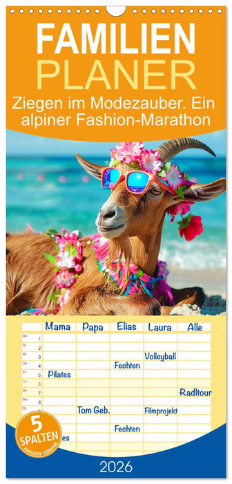 Ziegen im Modezauber. Ein alpiner Fashion-Marathon (CALVENDO Familienplaner 2026)