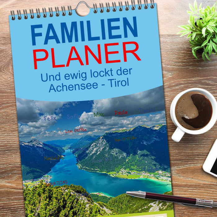 Und ewig lockt der Achensee - Tirol (CALVENDO Familienplaner 2026)