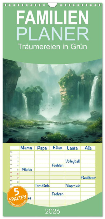 Träumereien in Grün (CALVENDO Familienplaner 2026)