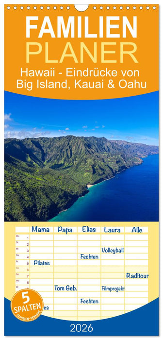 Hawaii - Eindrücke von Big Island, Kauai & Oahu (CALVENDO Familienplaner 2026)