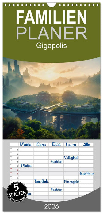 Gigapolis (CALVENDO Familienplaner 2026)