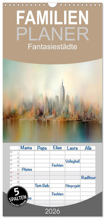 Fantasiestädte (CALVENDO Familienplaner 2026)