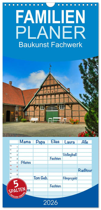 Baukunst Fachwerk (CALVENDO Familienplaner 2026)