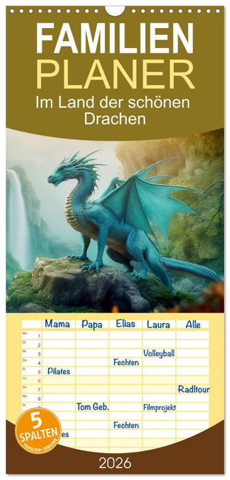 Im Land der schönen Drachen (CALVENDO Familienplaner 2026)