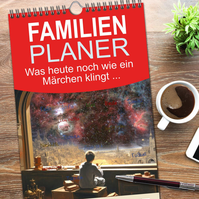 Was heute noch wie ein Märchen klingt ... (CALVENDO Familienplaner 2026)
