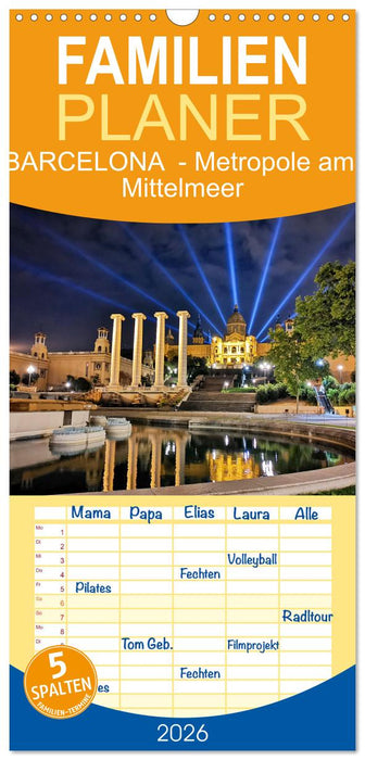 BARCELONA - Metropole am Mittelmeer (CALVENDO Familienplaner 2026)
