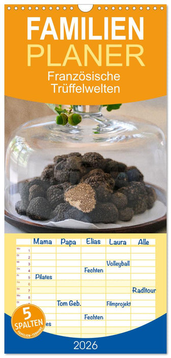 Französische Trüffelwelten (CALVENDO Familienplaner 2026)