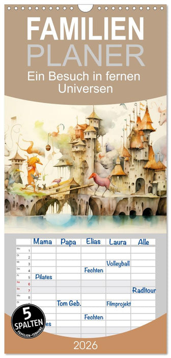 Ein Besuch in fernen Universen (CALVENDO Familienplaner 2026)