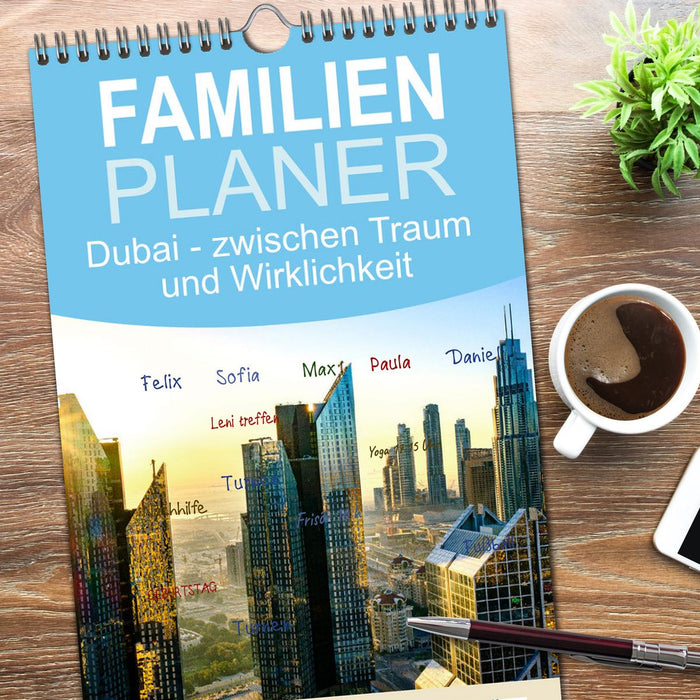 Dubai - zwischen Traum und Wirklichkeit (CALVENDO Familienplaner 2026)