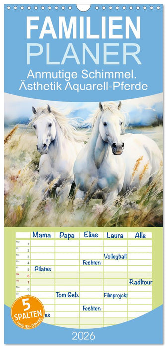 Anmutige Schimmel. Ästhetik Aquarell-Pferde (CALVENDO Familienplaner 2026)