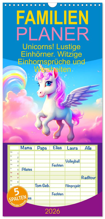 Unicorns! Lustige Einhörner. Witzige Einhornsprüche und Weisheiten (CALVENDO Familienplaner 2026)
