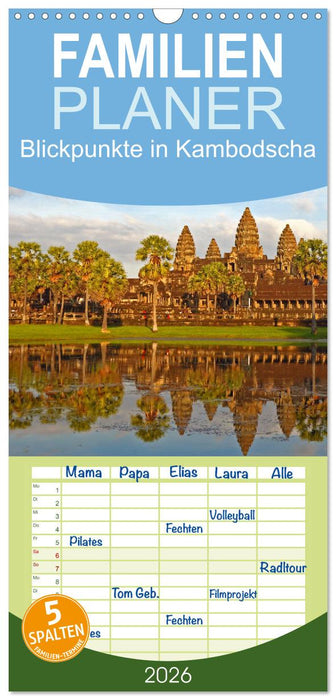 Blickpunkte in Kambodscha (CALVENDO Familienplaner 2026)
