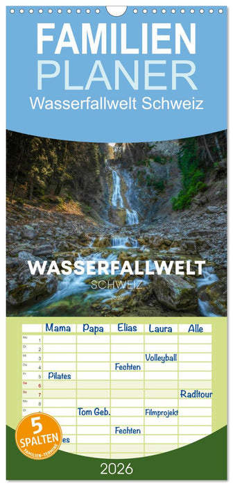 Wasserfallwelt Schweiz (CALVENDO Familienplaner 2026)