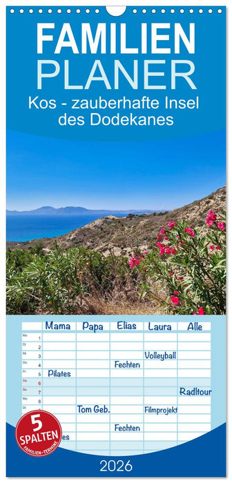 Kos - zauberhafte Insel des Dodekanes (CALVENDO Familienplaner 2026)