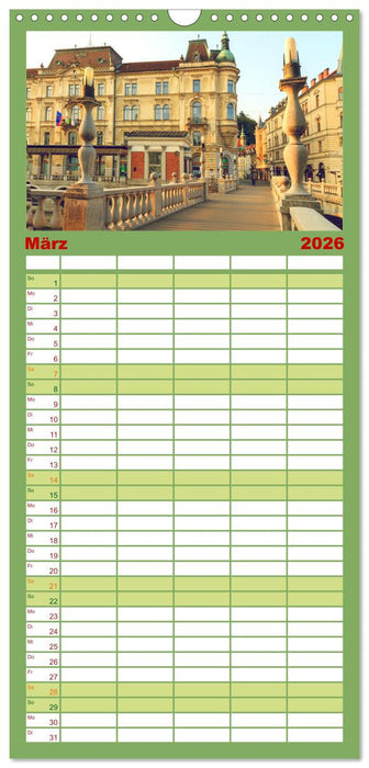 Ljubljana - Sloweniens wunderschöne Hauptstadt (CALVENDO Familienplaner 2026)