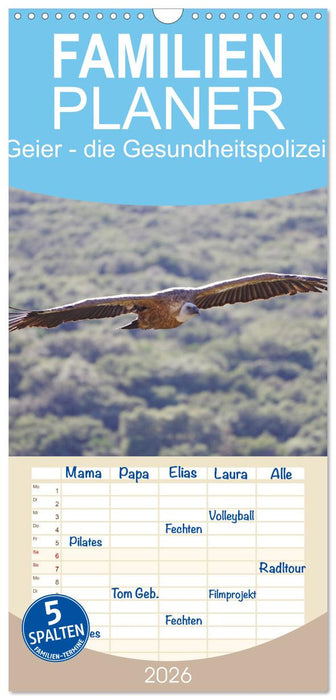 Geier - die Gesundheitspolizei! (CALVENDO Familienplaner 2026)