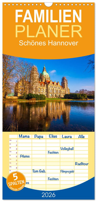 Schönes Hannover (CALVENDO Familienplaner 2026)