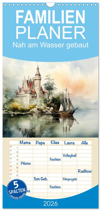 Nah am Wasser gebaut (CALVENDO Familienplaner 2026)