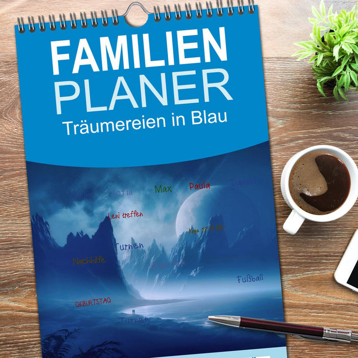 Träumereien in Blau (CALVENDO Familienplaner 2026)