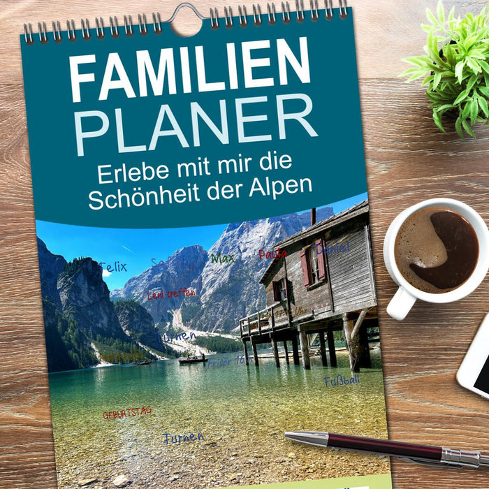 Erlebe mit mir die Schönheit der Alpen (CALVENDO Familienplaner 2026)