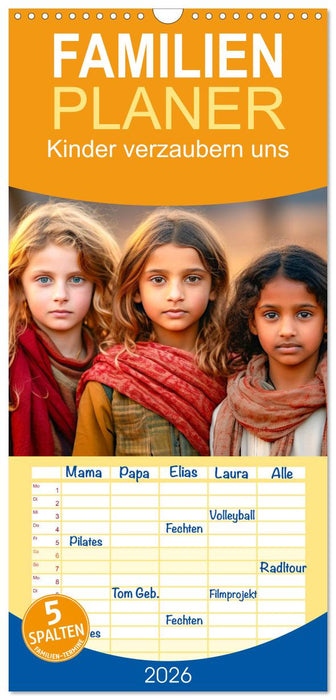 Kinder verzaubern uns (CALVENDO Familienplaner 2026)
