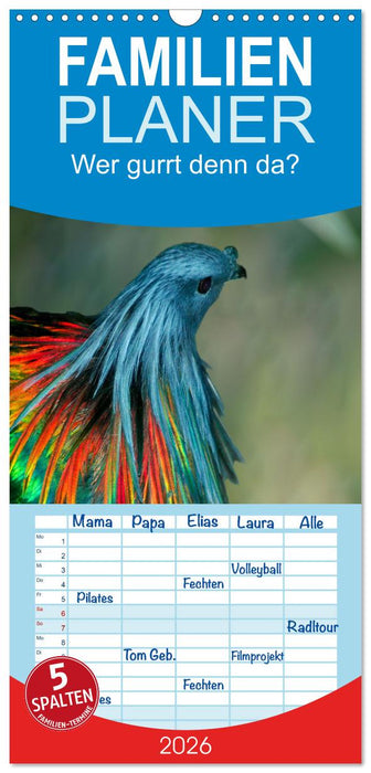 Wer gurrt denn da? (CALVENDO Familienplaner 2026)
