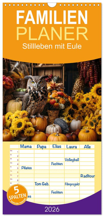 Stillleben mit Eule (CALVENDO Familienplaner 2026)