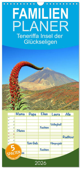 Teneriffa Insel der Glückseligen (CALVENDO Familienplaner 2026)