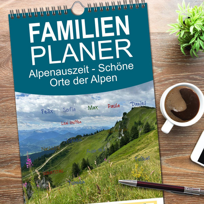 Alpenauszeit - Schöne Orte der Alpen (CALVENDO Familienplaner 2026)