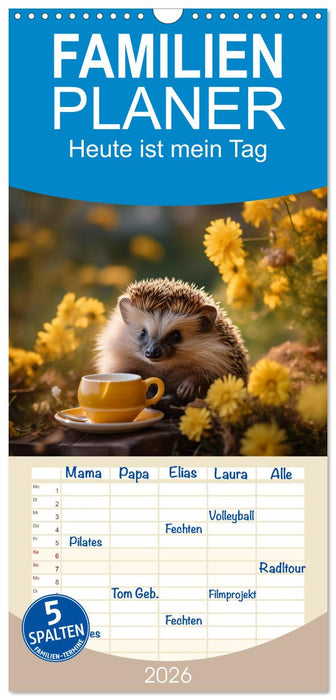 Heute ist mein Tag (CALVENDO Familienplaner 2026)