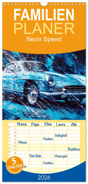 Neon Speed (CALVENDO Familienplaner 2026)