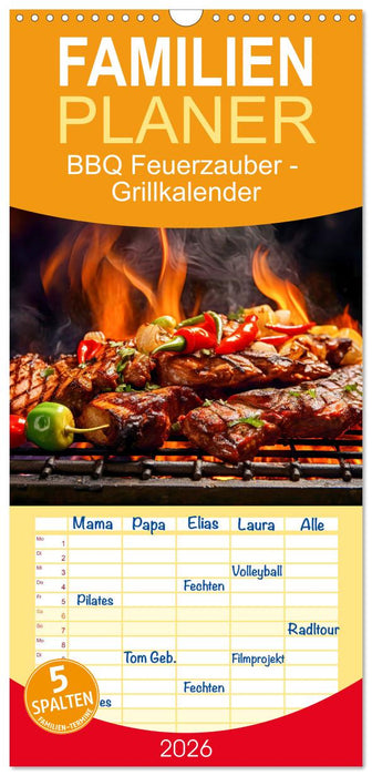 BBQ Feuerzauber - Grillkalender (CALVENDO Familienplaner 2026)