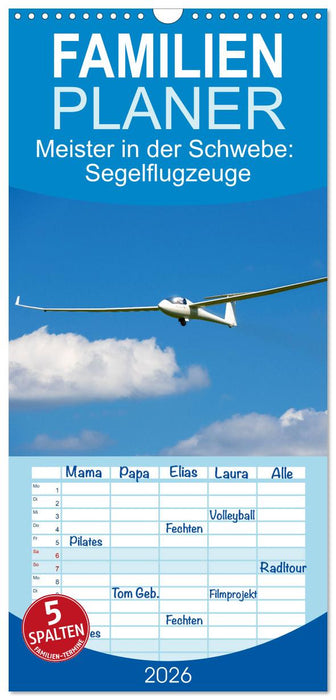 Meister in der Schwebe: Segelflugzeuge (CALVENDO Familienplaner 2026)