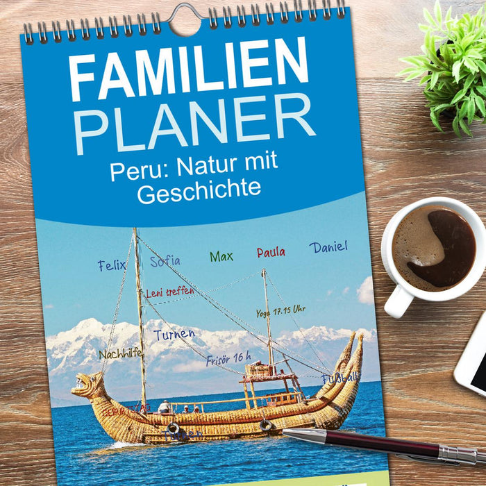 Peru: Natur mit Geschichte (CALVENDO Familienplaner 2026)