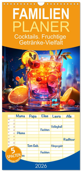 Cocktails. Fruchtige Getränke-Vielfalt (CALVENDO Familienplaner 2026)