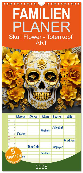 Skull Flower - Totenkopf ART (CALVENDO Familienplaner 2026)