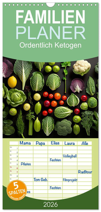 Ordentlich Ketogen (CALVENDO Familienplaner 2026)