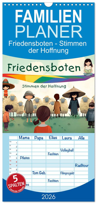 Friedensboten - Stimmen der Hoffnung (CALVENDO Familienplaner 2026)