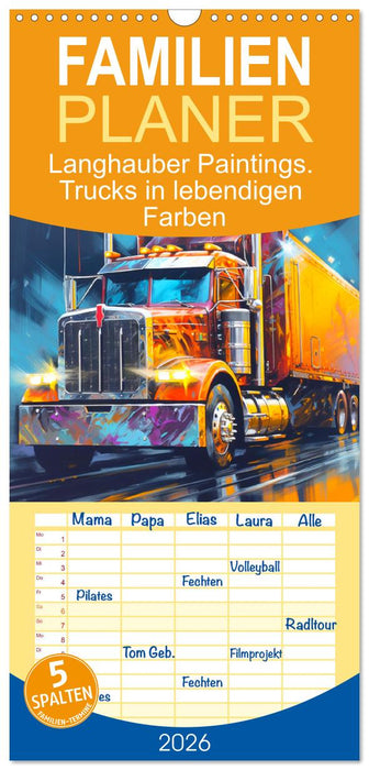 Langhauber Paintings. Trucks in lebendigen Farben (CALVENDO Familienplaner 2026)