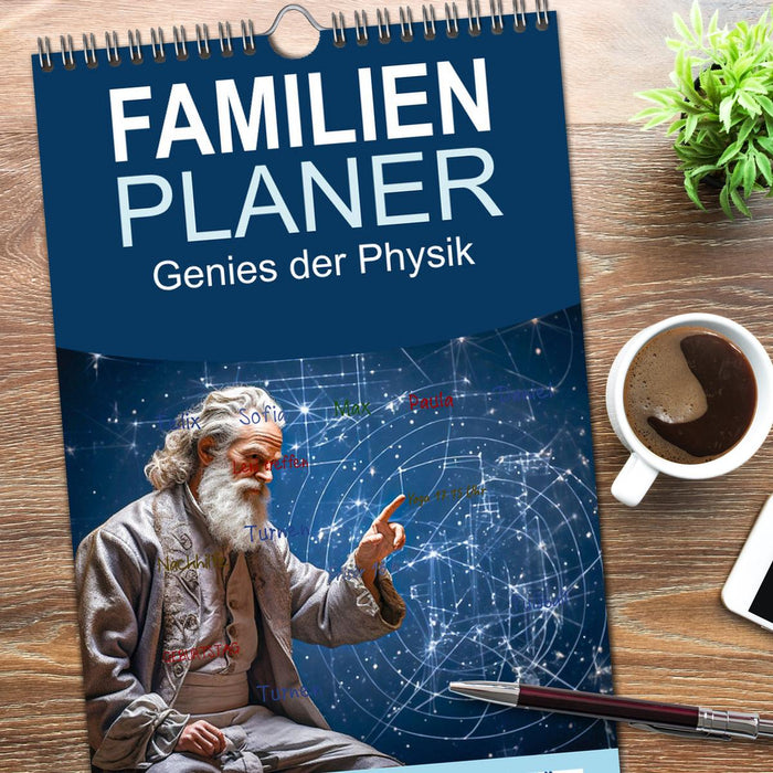 Genies der Physik (CALVENDO Familienplaner 2026)