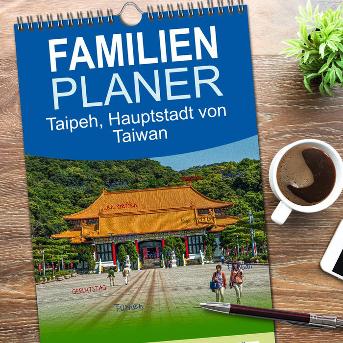 Taipeh, Hauptstadt von Taiwan (CALVENDO Familienplaner 2026)