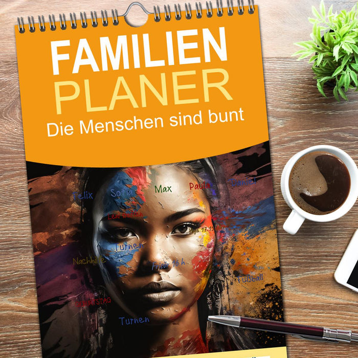 Die Menschen sind bunt (CALVENDO Familienplaner 2026)